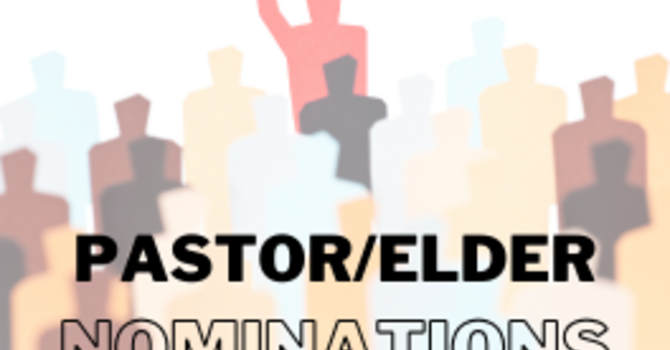 Pastor/Elder Nomination 