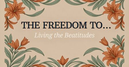 THE FREEDOM TO…