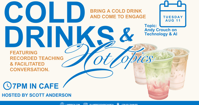 Cold Drinks & Hot Topics