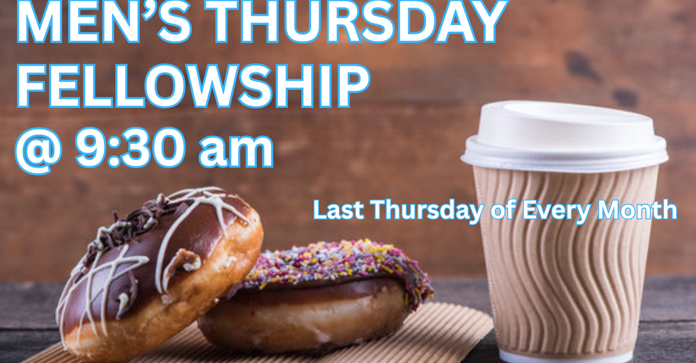 Men's Thursday Morning Fellowship