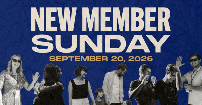 New Member Sunday