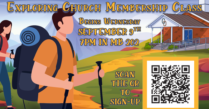 Exploring Church Membership Class