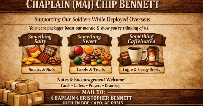  Care Packages for Chaplain (MAJ) Chip Bennett image