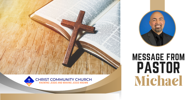 Pastor Michael's July Message image