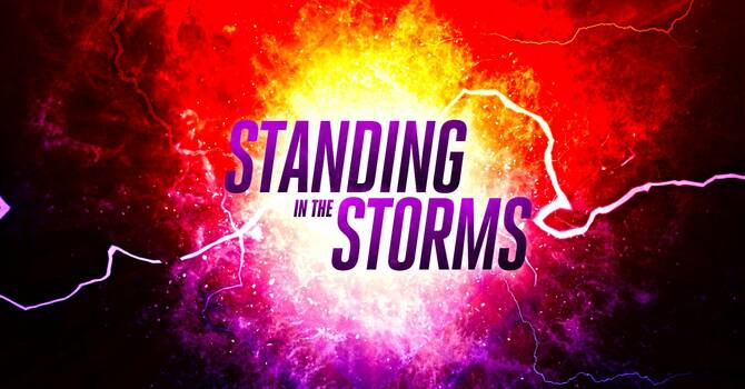Standing in the Storms image