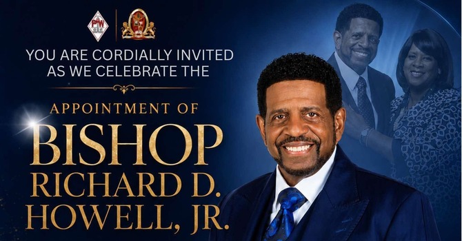 Congratulations Bishop Richard D. Howell Jr.