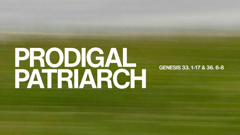 Prodigal Patriach