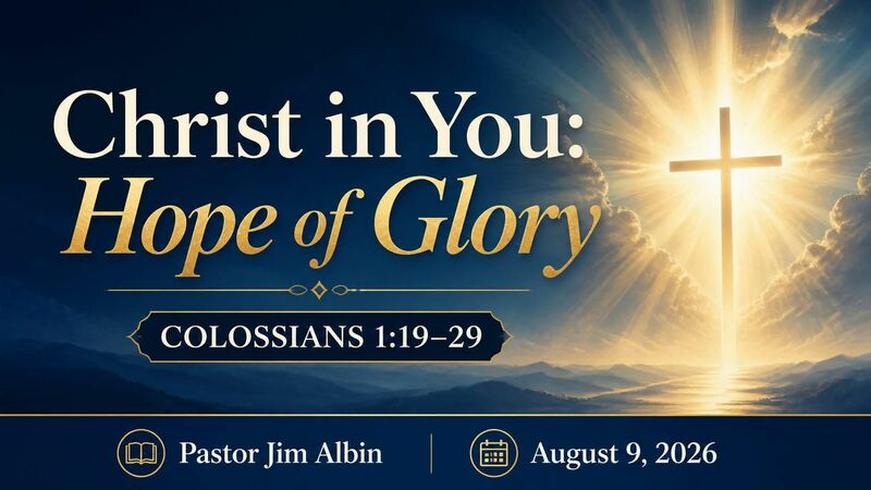 Christ in You: Hope of Glory