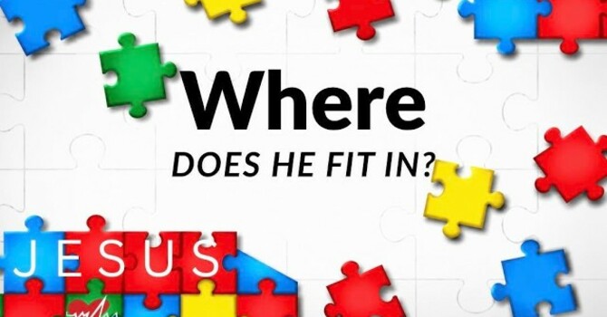 Where Does He Fit In?