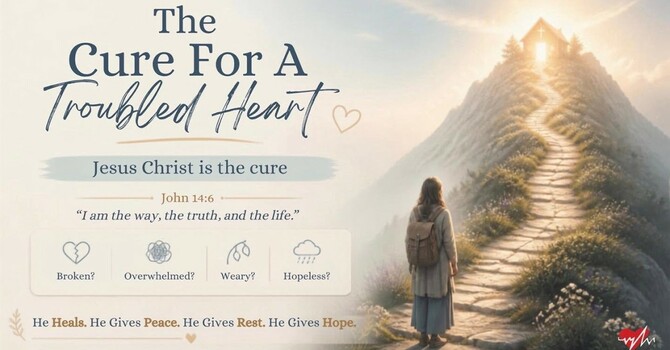 The Cure For A Troubled Heart