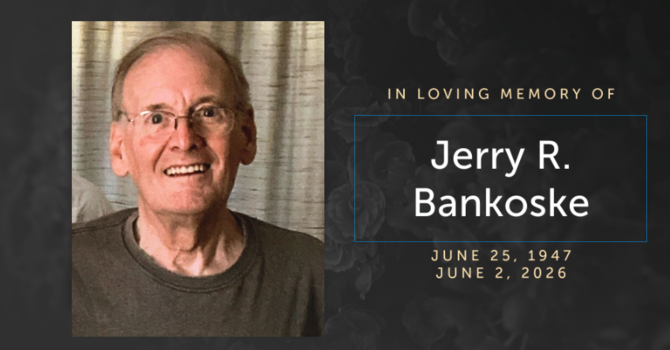 Jerry Bankoske Memorial Service