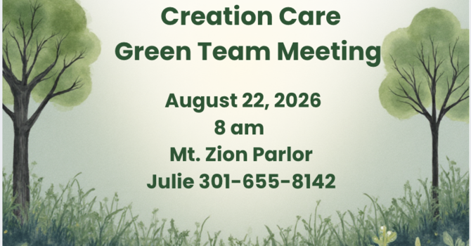 Creation Care/ Green Team Meeting 