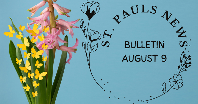 August 9 News Bulletin 