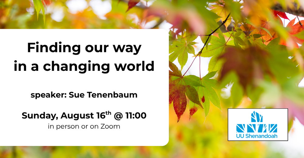 Making Our Way in a Changing World