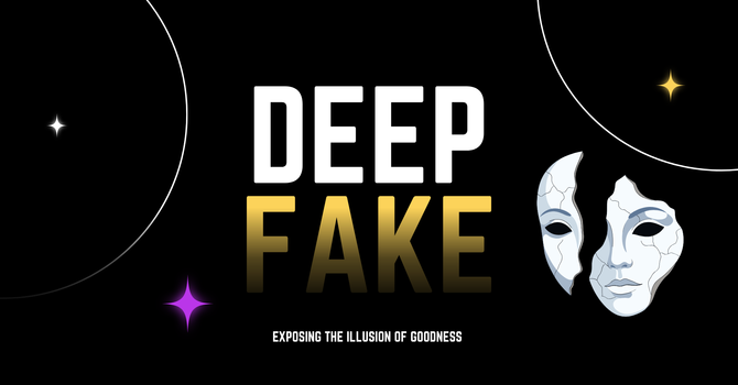 Deep Fake
