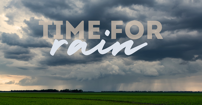 Time For Rain