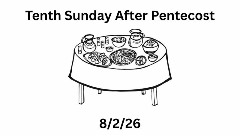 Tenth Sunday After Pentecost