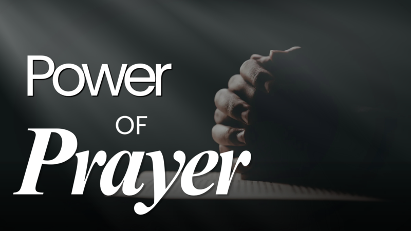 Power of Prayer