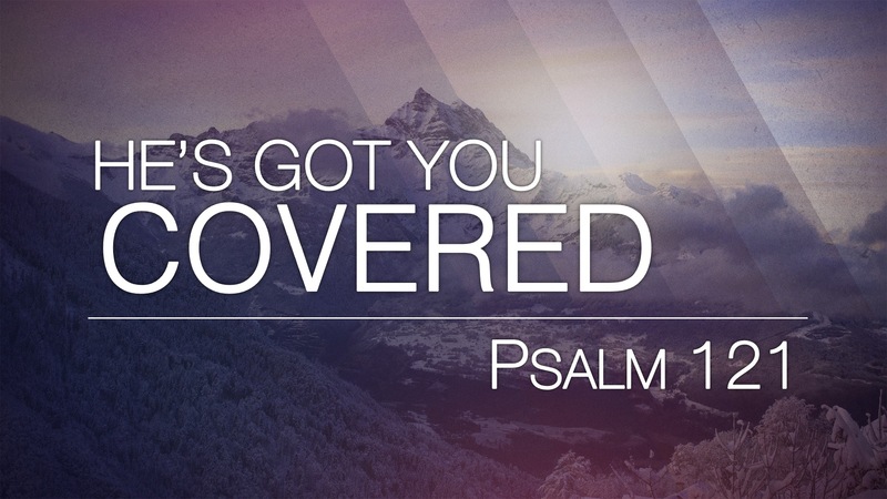 He’s Got You Covered 
