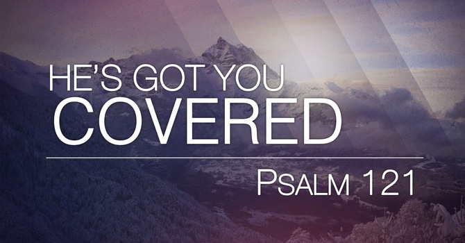 He’s Got You Covered 