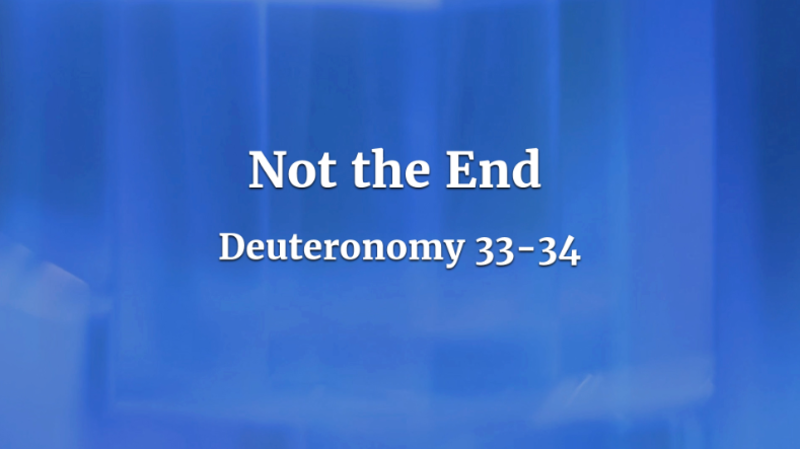 Not the End
