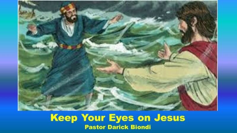 Keep Your Eyes on Jesus