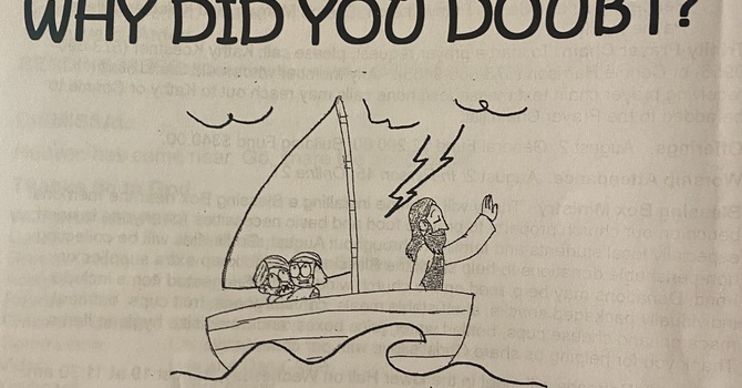 You of Little Faith, Why Did You Doubt?