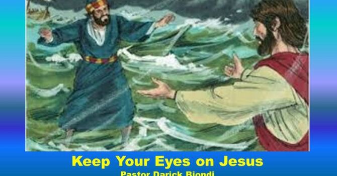 Keep Your Eyes on Jesus