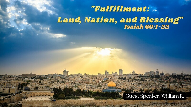 Fulfillment: Land, Nation, & Blessing