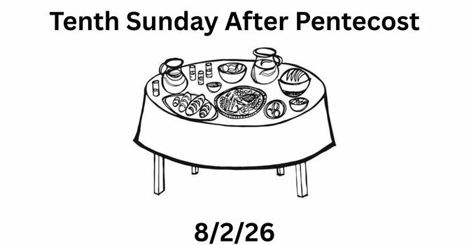 Tenth Sunday After Pentecost