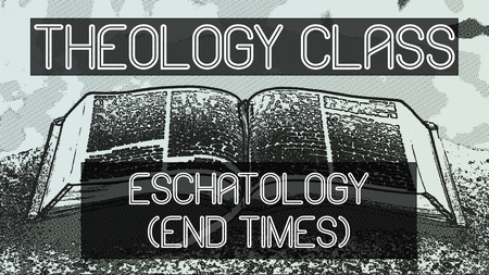 Eschatology