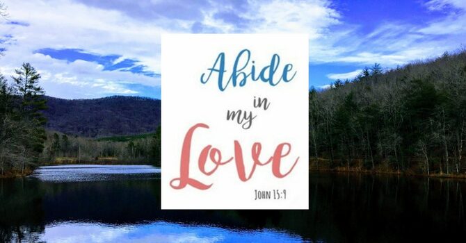 Remaining in His Love