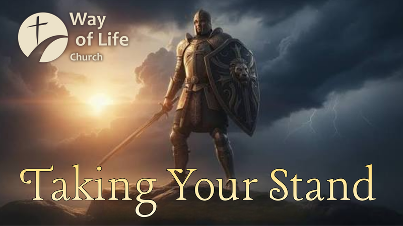 Taking Your Stand In Spiritual Warfare