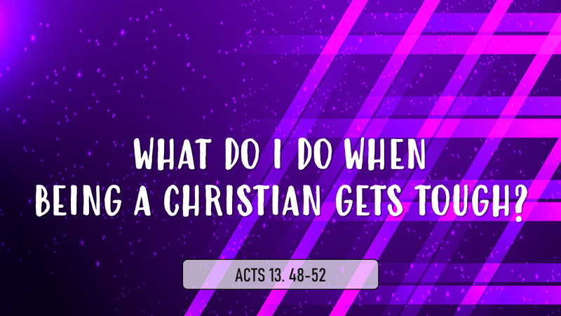 What Do I Do When Being A Christian Gets Tough