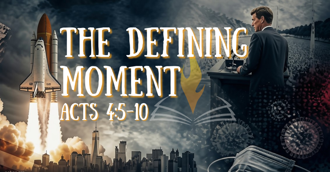 The Defining Moment