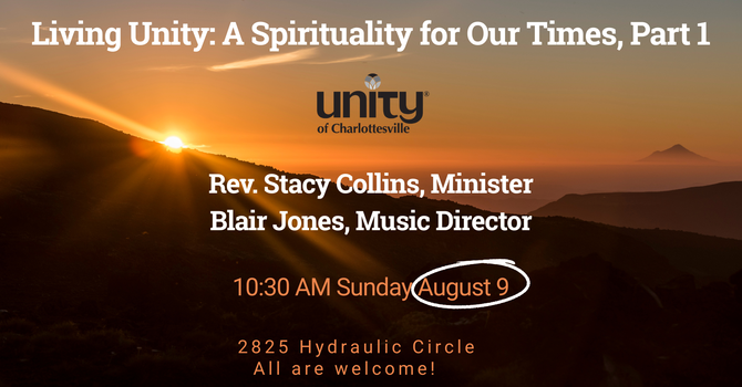 Living Unity: A Spirituality for Our Times, Part 1