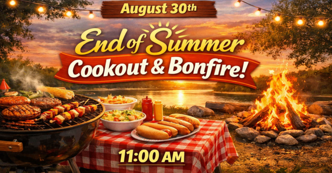 End of Summer Fellowship Sunday