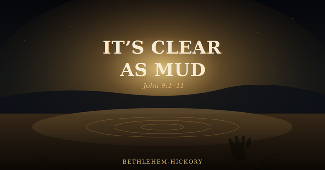 "It's Clear as Mud" image