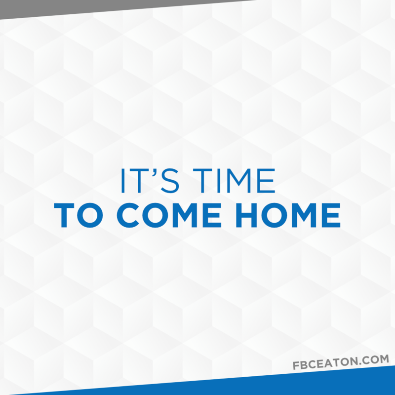 It's Time To Come Home