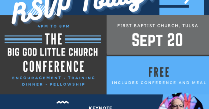 Big God, Little Church Conference