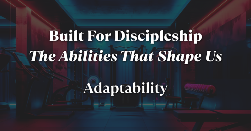 Adaptability