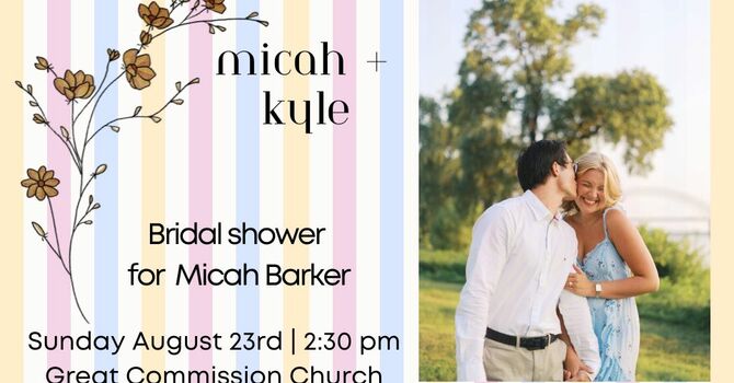 BRIDAL SHOWER FOR MICAH BARKER