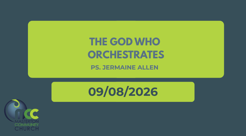 The God who Orchestrates