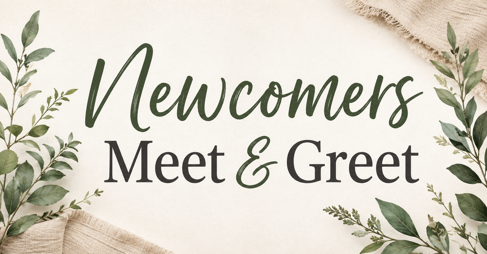 Newcomer's Meet & Greet