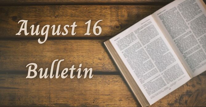 August 16, 2026 Bulletin image
