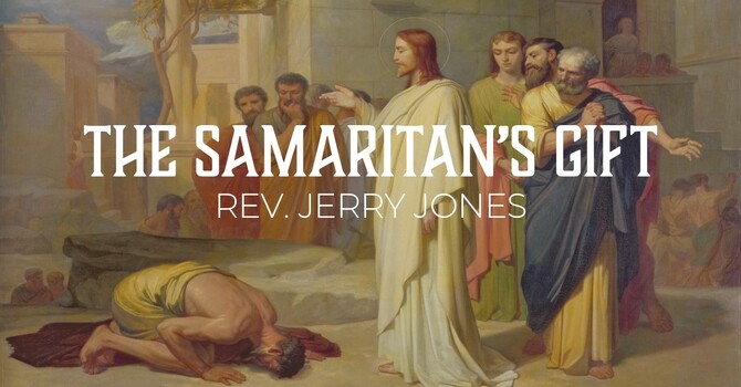 The Samaritan's Gift