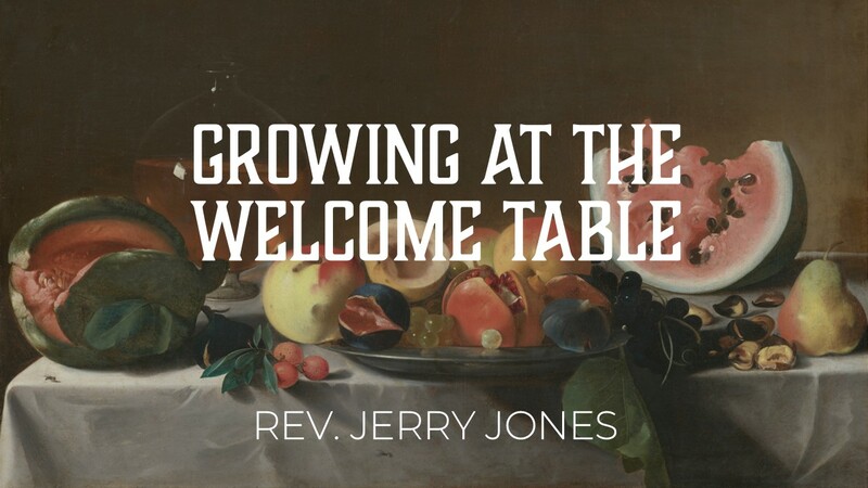 Growing At the Welcome Table