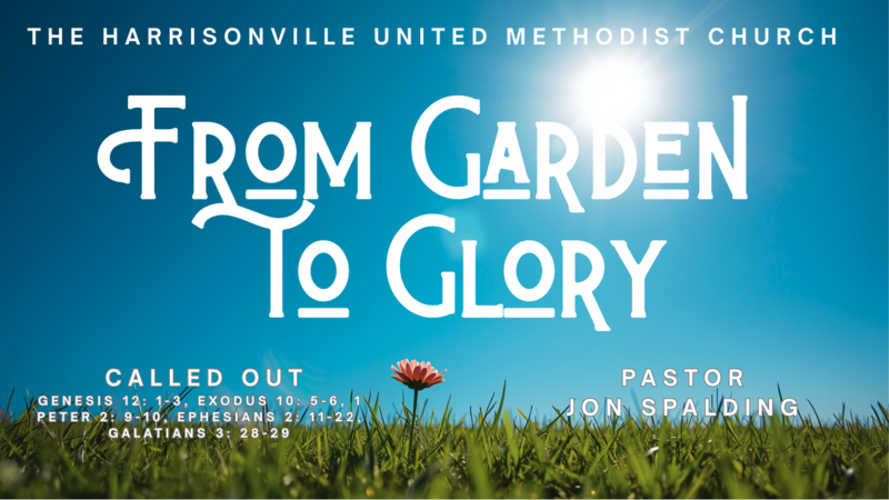 From Garden to Glory