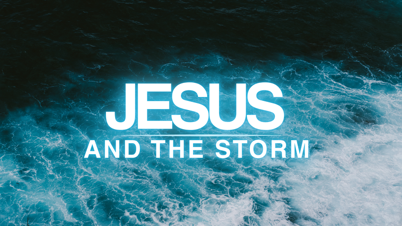 Jesus & The Storm