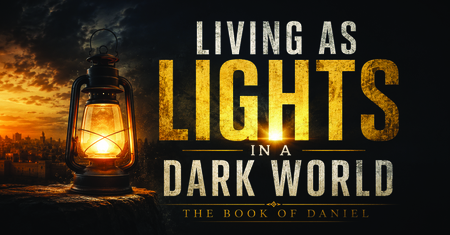 Living As Lights In A Dark World